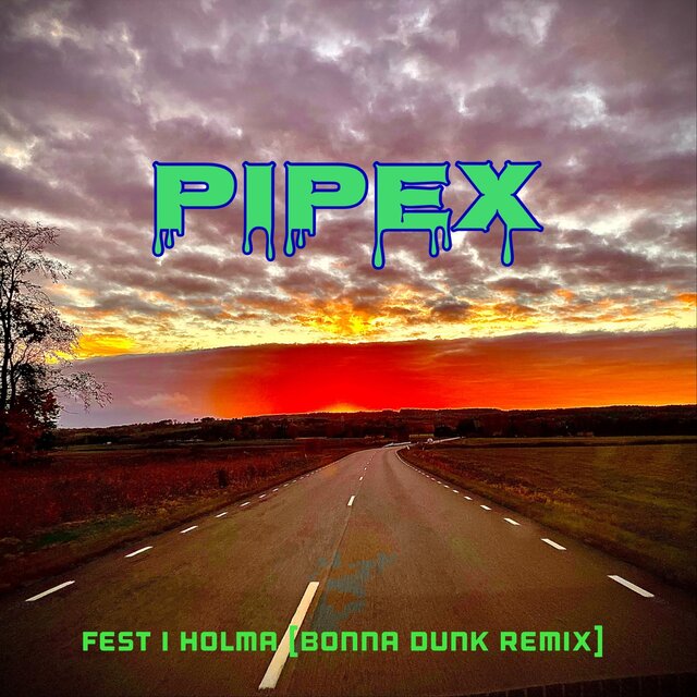 Fest i Holma (Bonna Dunk Remix)