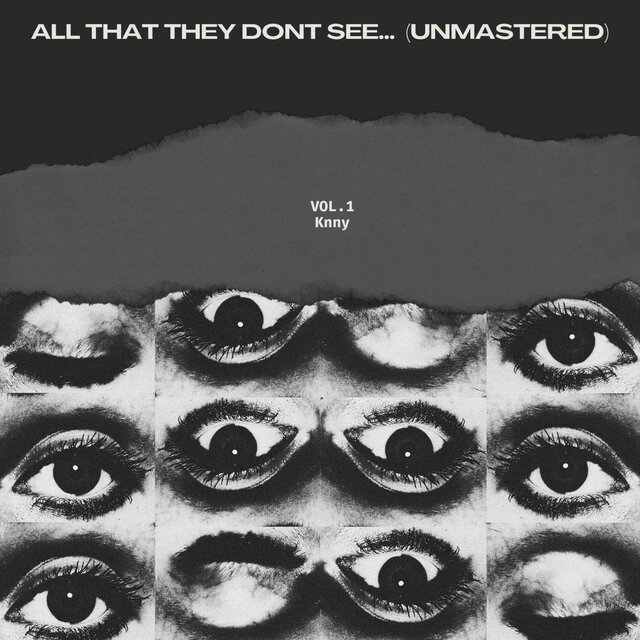 All That They Don't See (Unmastered)