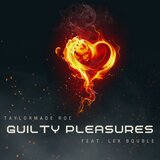 Guilty Pleasures