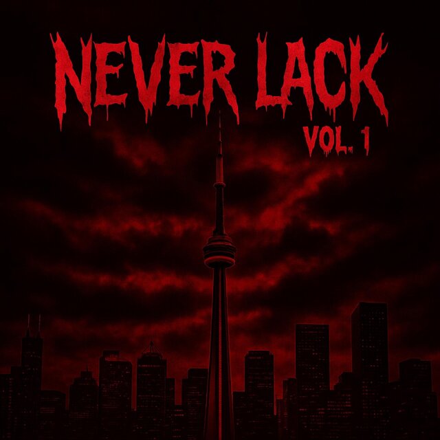 Never Lack, Vol. 1