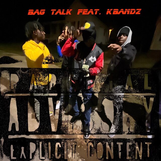 Bag Talk (feat. Kbandz)