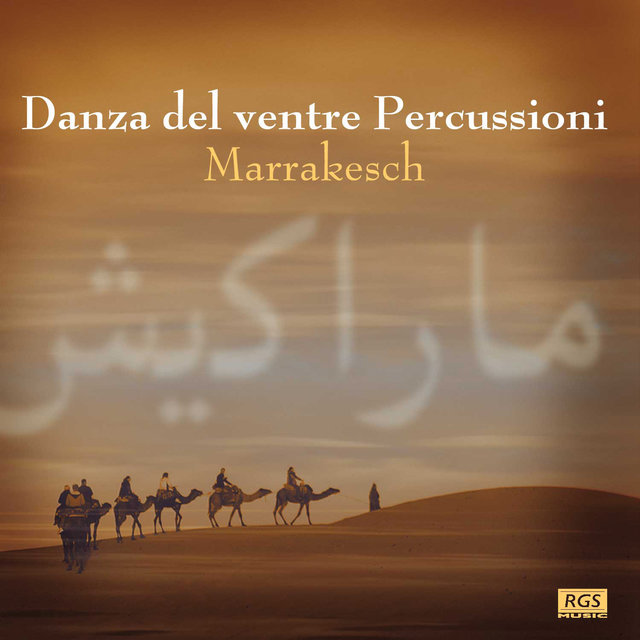 Marrakesh: Danza del Ventre Percussioni
