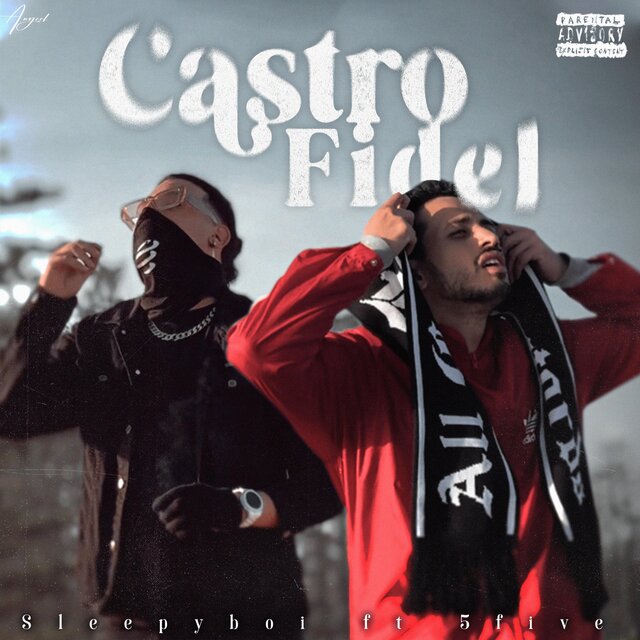 CASTRO FIDEL (feat. SLEEPYBOI)