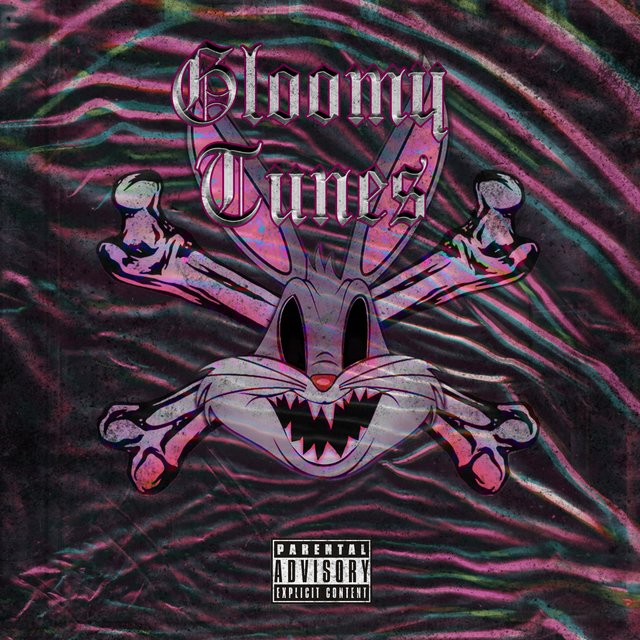 GLOOMY TUNES