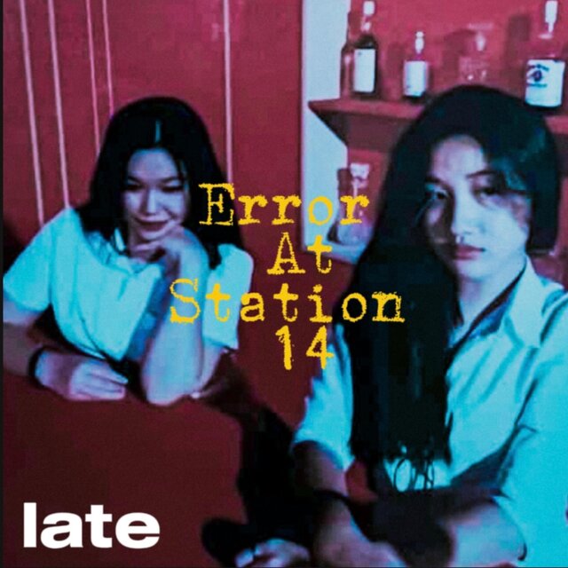 Error At Station 14 (interlude)