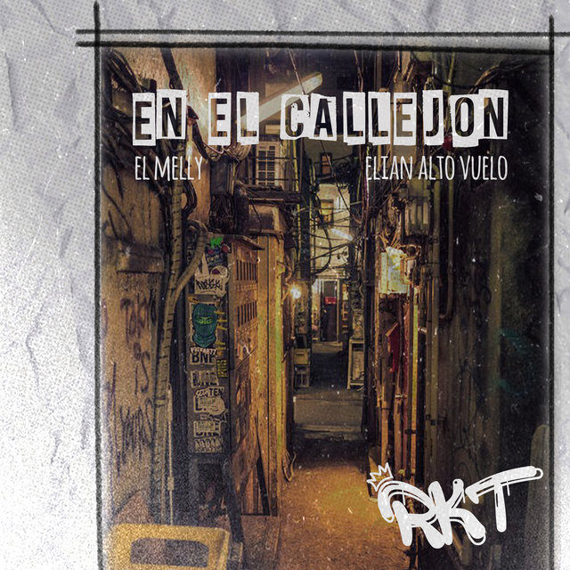 En el Callejon Rkt