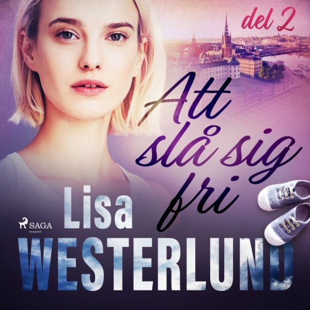 Att slå sig fri del 2
