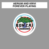 Forever Playing (Original Mix)