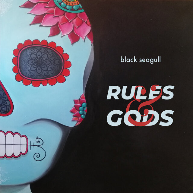 Cover art for album Rules And Gods by Black Seagull