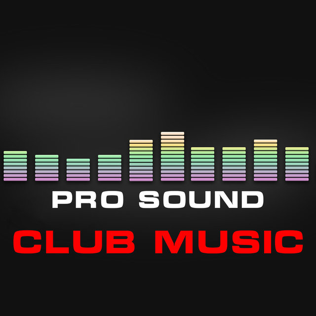 Pro Sound: Club Music