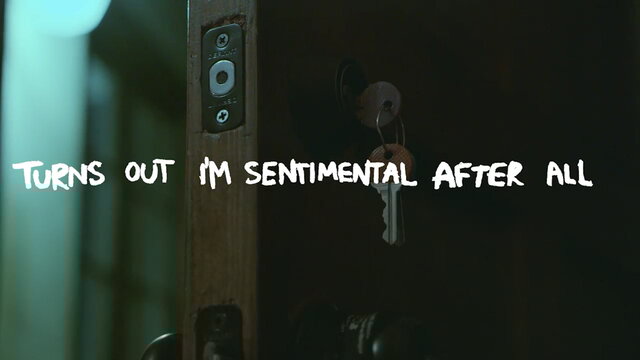 Turns Out I’m Sentimental After All