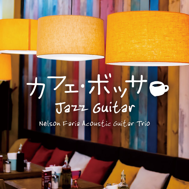 Cafe Bossa～Jazz Guitar