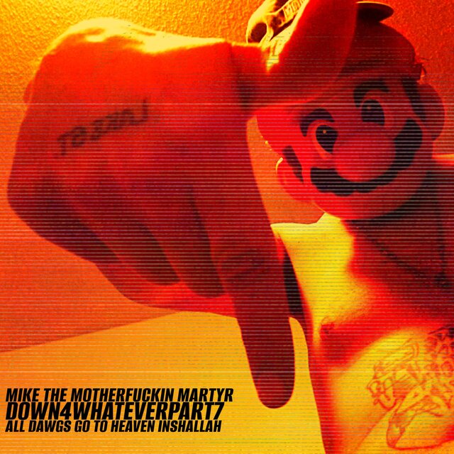 Down For Whatever 7