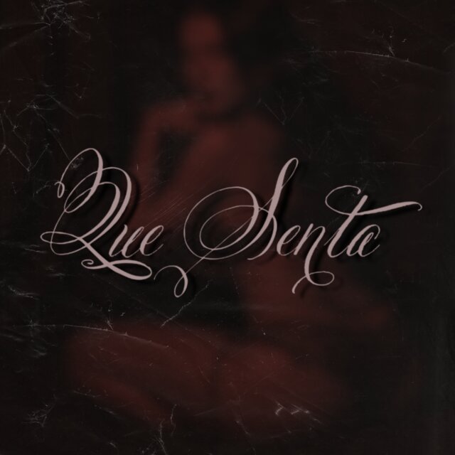 Que Senta