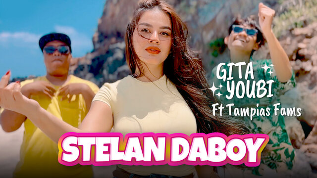 Gita Youbi - STELAN DABOY (Official Music Video)