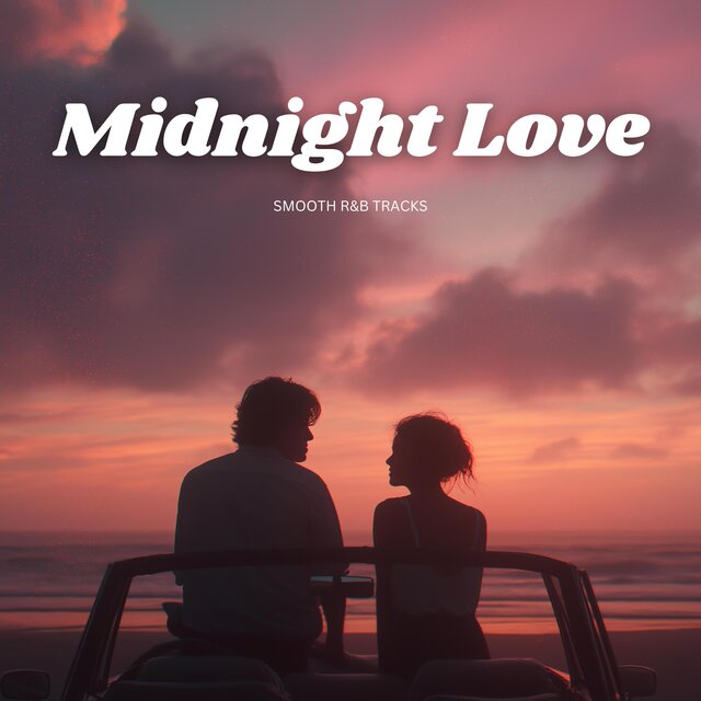 MIDNIGHT LOVE