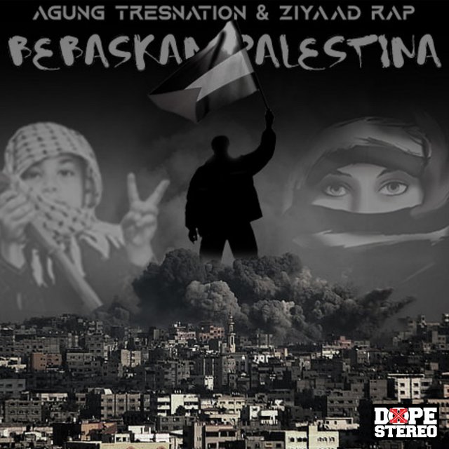 BEBASKAN PALESTINA (feat. Ziyaad RAP)