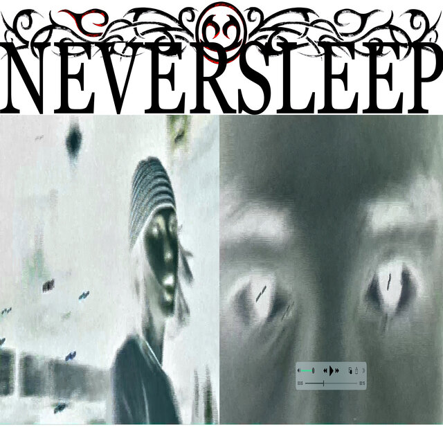 NEVERSLEEP