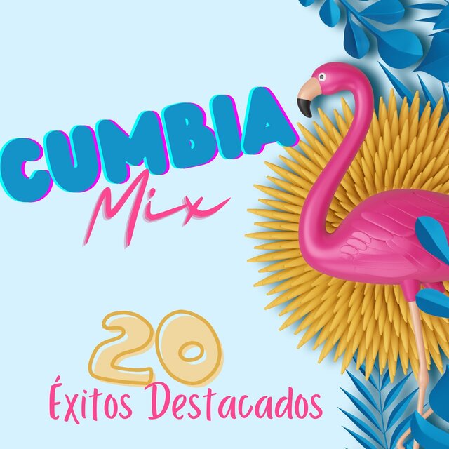 Cumbia Mix - 20 Éxitos Destacados