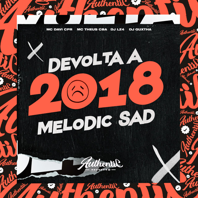 De Volta a 2018 Melodic Sad
