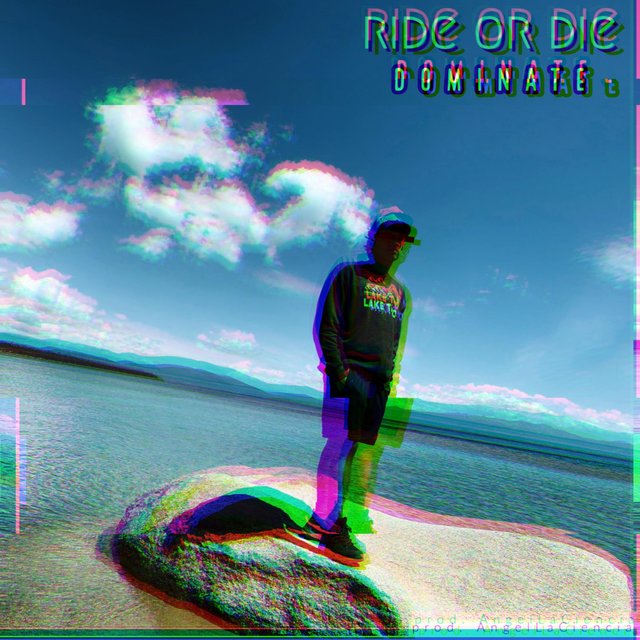 ride or die