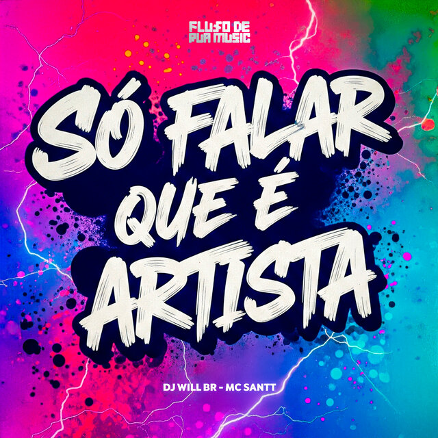 Só Falar Que É Artista