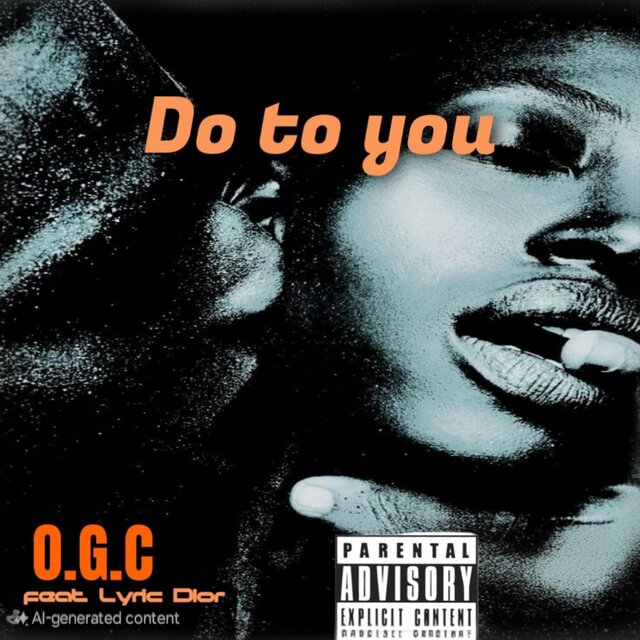 Do To You (feat. Lyric Dior)