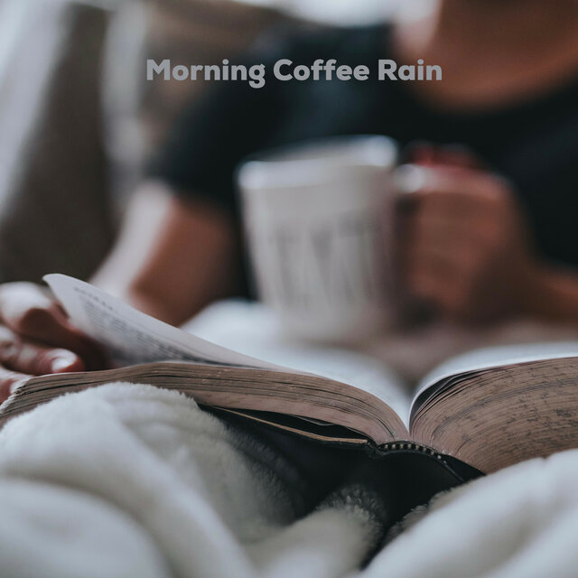 Morning Coffee Rain