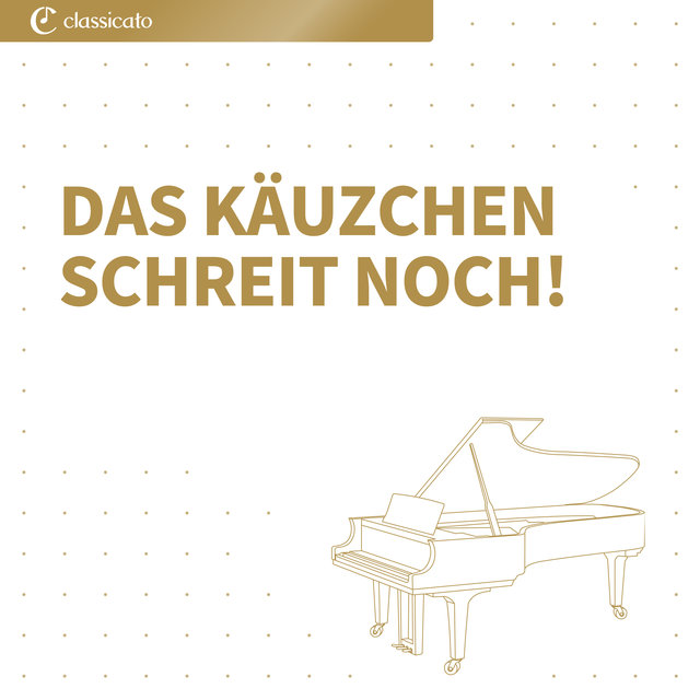 Das Käuzchen schreit noch! (Nr. 10 aus Auf verwachsenem Pfade)