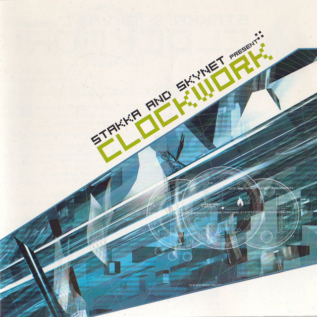 Clockwork - Mixed by Stakka & Skynet (Out of Print)