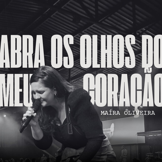 Abra os Olhos do Meu Coração (Ao Vivo)