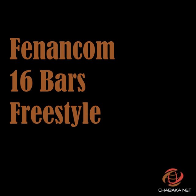 Fenancom 16 Bars Freestyle