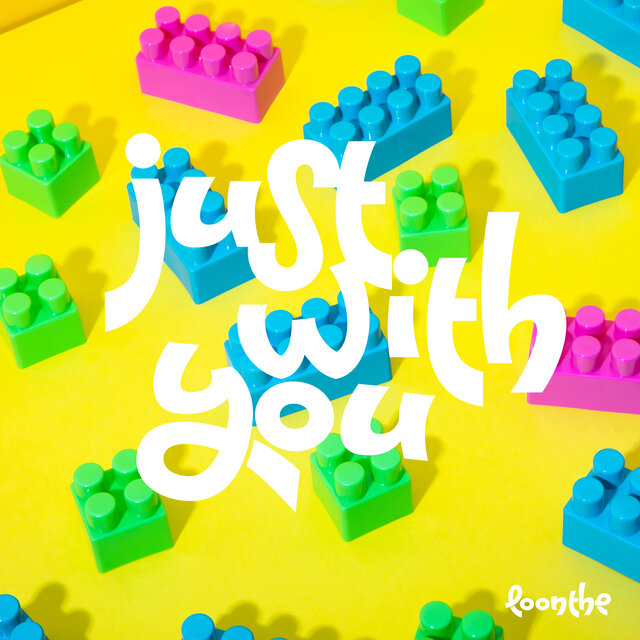 Just With You