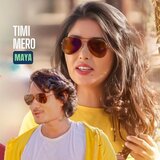 Timi Mero Maya