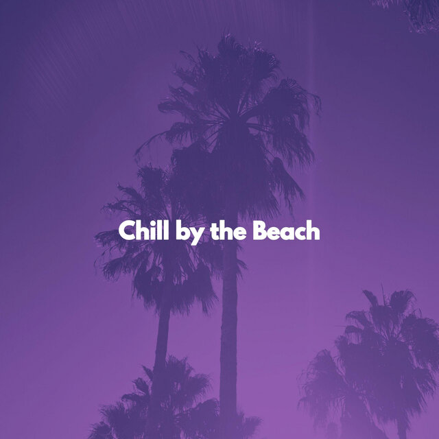 Chill by the Beach