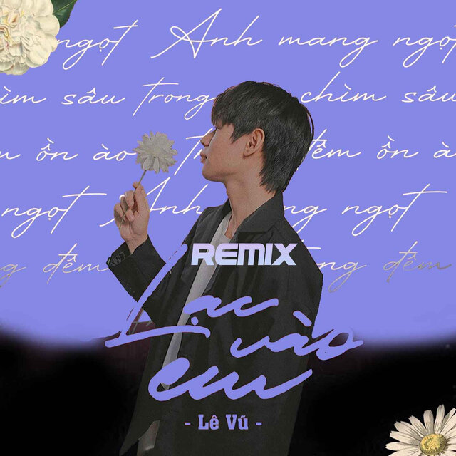 Lạc Vào Em (Remix)
