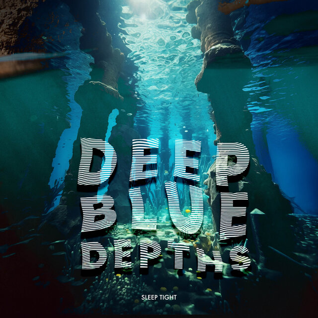 Deep Blue Depths