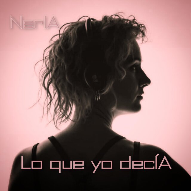 Lo que yo decÍA