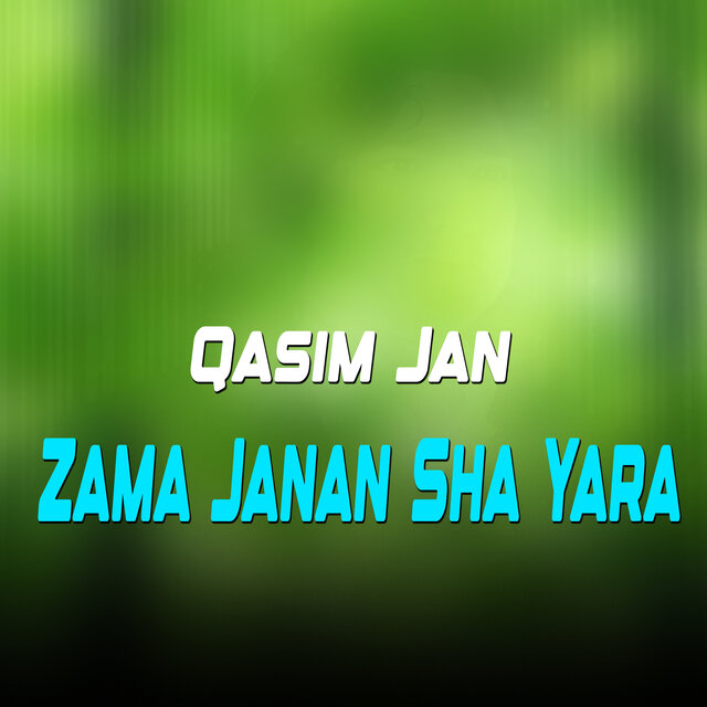Zama Janan Sha Yara