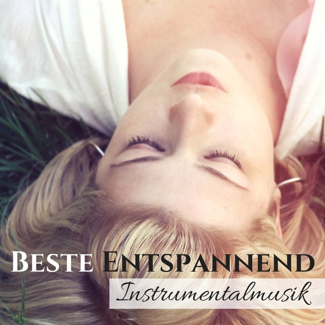 Beste Entspannend Instrumentalmusik - Heilende Wirkung des Schlafes zu Erreichen
