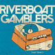 Cover art for album Dead Roach by Riverboat Gamblers