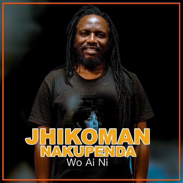 Nakupenda: Wo Ai Ni