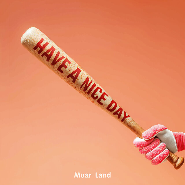 Have a Nice Day
