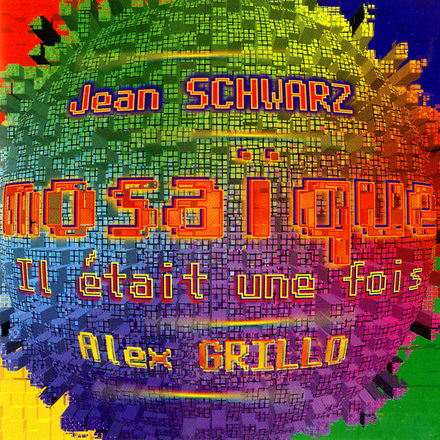 Mosaïque — Il était une fois (1998)