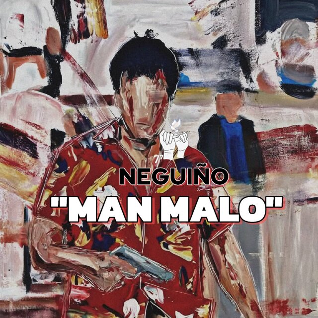 "MAN MALO"
