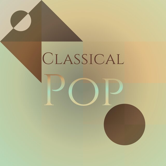 Classical Pop