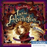 Kapitel 01 - Luzie Alvenstein - Erbin der Duftapotheke (1). Ein Geheimnis zieht durch die Zeit