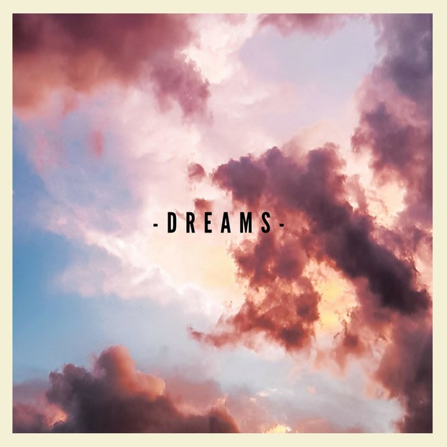 Dreams