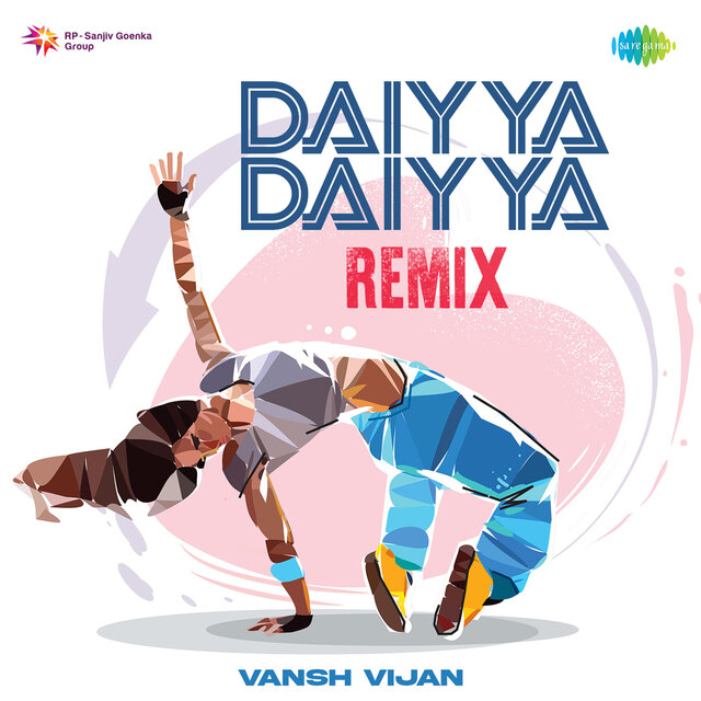 Daiyya Daiyya (Remix)