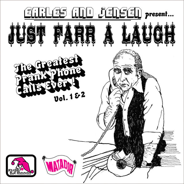 Just Farr A Laugh Vols. 1 & 2: The Greatest Prank Phone Calls Ever!